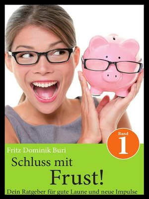 cover image of Schluss mit Frust